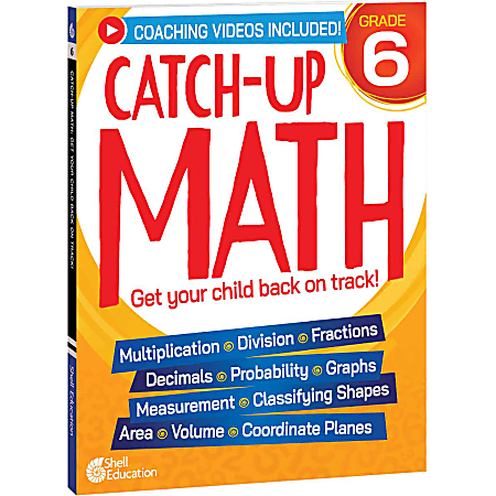Shell Education Catch-Up Math, Grade 6