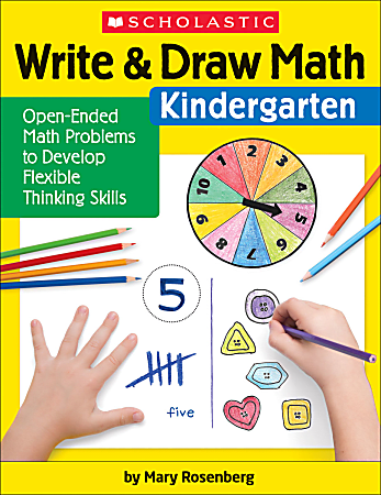 Scholastic® Write & Draw Math: Kindergarten