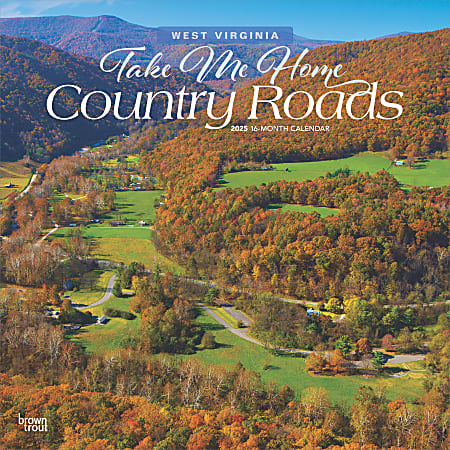2025 BrownTrout Take Me Home Country Roads West Virginia Monthly Wall Calendar, 12" x 12", American States, Jan to Dec 2025, 9781975485801