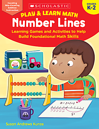 Scholastic Play & Learn Math: Number Lines, Grades K To 2nd