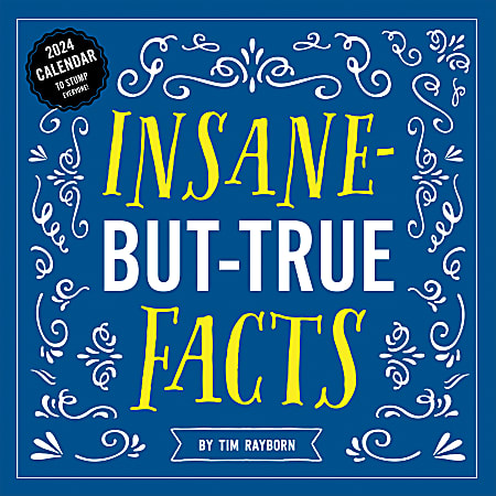 2024 TF Publishing Humor Wall Calendar, 12" x 12", Insane But True Facts, January To December