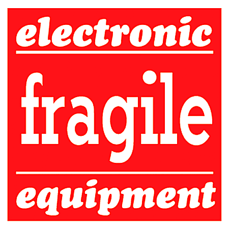 Tape Logic® Preprinted Shipping Labels, SCL526, "Electronic Fragile Equipment," 4" x 4", Red/White, Pack Of 500