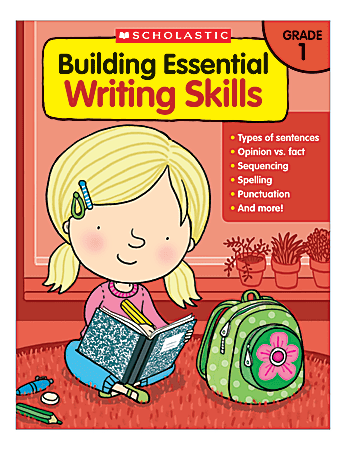 Scholastic Building Essential Writing Skills, Grade 1
