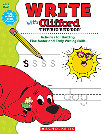 Scholastic Clifford The Big Red Dog Activity Book, Write With Clifford, Preschool - Grade 1