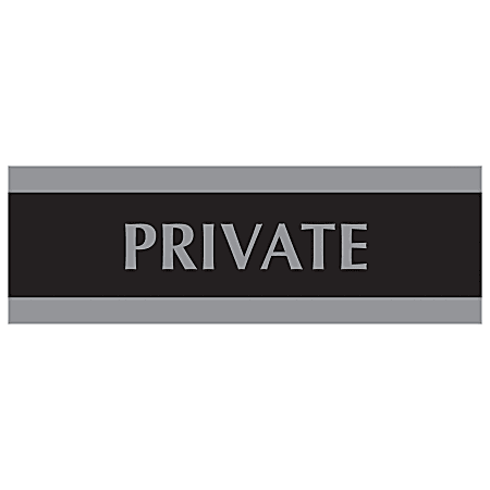 U.S. Stamp & Sign Century Series Sign, "Private", 3"H x 9"W