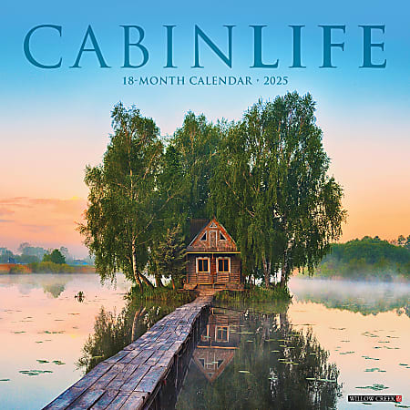 2025 Willow Creek Press Monthly Wall Calendar, 12" x 12", Cabin Life, January To December 2025