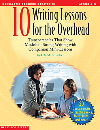 Scholastic 10 Writing Lessons For The Overhead