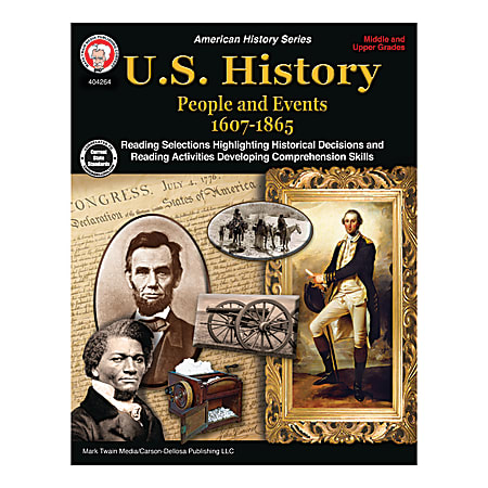 Mark Twain Media U.S. History: People And Events, 1607 - 1865, Grades 6-12