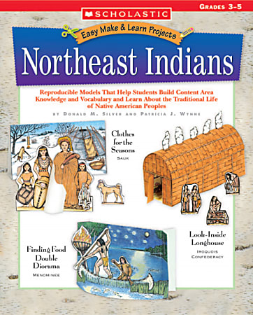 Scholastic Northeast Indians Project