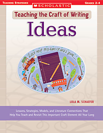 Scholastic Writing Craft — Ideas