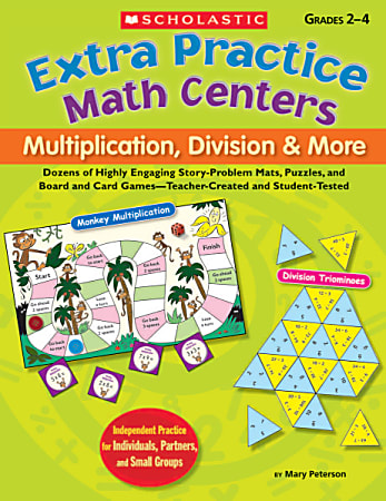 Scholastic Extra Practice Math Centers: Multiplication, Division & More