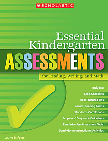 Scholastic Essential Kindergarten Assessments For Reading, Writing And Math