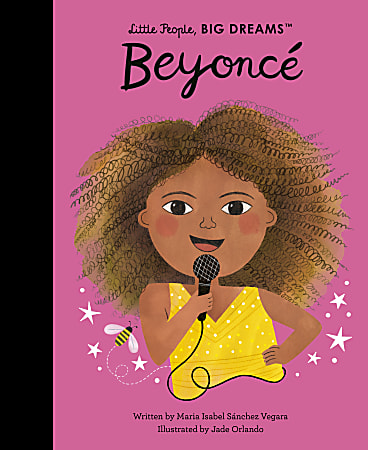 Frances Lincoln Little People, Big Dreams Beyonce