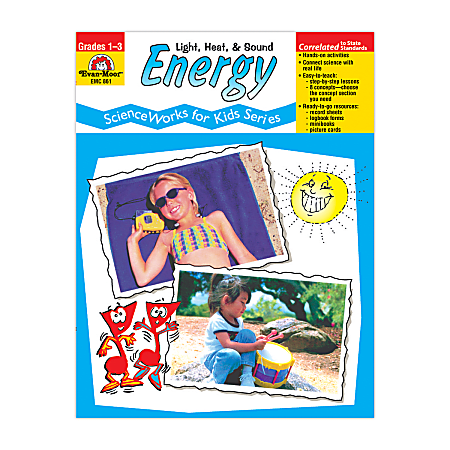 Evan-Moor® ScienceWorks For Kids, Energy, Heat, Light, & Sound, Grades 1-3