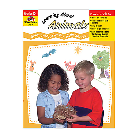 Evan-Moor® ScienceWorks For Kids, Learning About Animals, Grades K-1