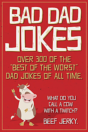 Willow Creek Press 6” x 7" Hardcover Gift Book, Bad Dad Jokes