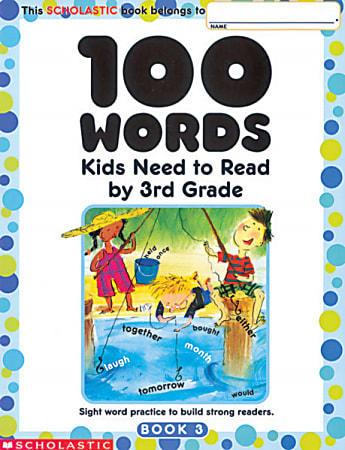 Scholastic 100 Words Grade 3, 8" x 10 1/2"