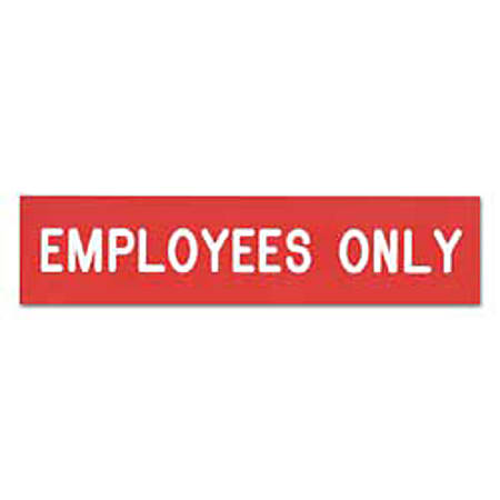 Office Depot® Brand "Employees Only" Engraved Sign, 2" x 8"