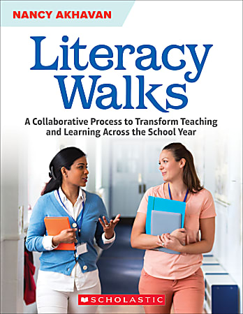 Scholastic Literacy Walks Book, Grades K – 8