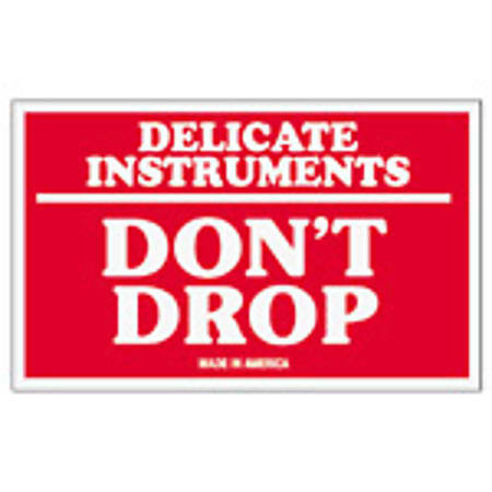 Tape Logic® Preprinted Shipping Labels, SCL540, "Delicate Instruments Don't Drop," 3" x 5", Red/White, Pack Of 500