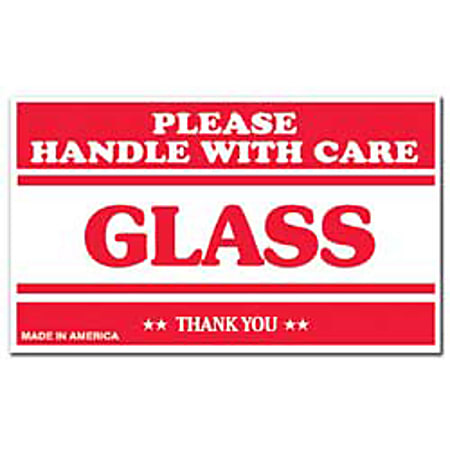 Tape Logic® Preprinted Shipping Labels, SCL566, "Please Handle With Care Glass Thank You," 3" x 5", Red/White, Pack Of 500