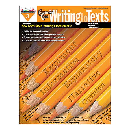Newmark Learning Common Core Writing To Text Book, Grade 3