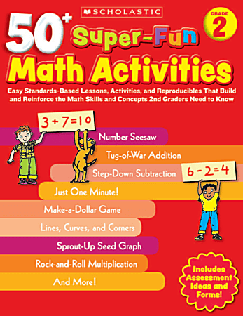 Scholastic 50+ Super-Fun Math Activities, Grade 2