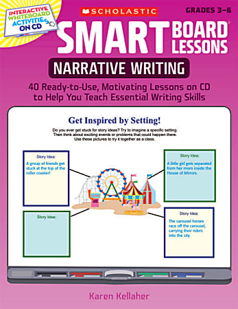 Scholastic SMART Board™ Lessons: Narrative Writing