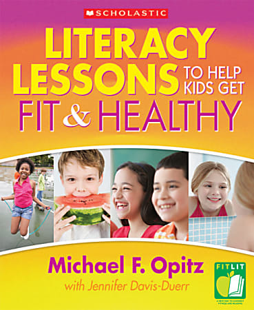 Scholastic Literacy Lessons To Help Kids Get Fit & Healthy