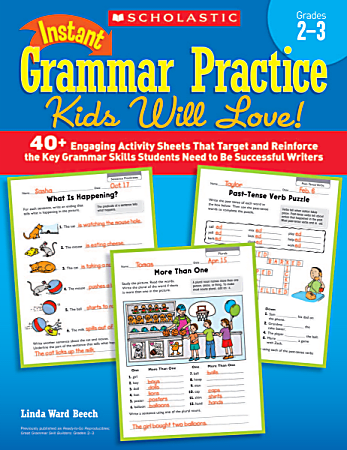 Scholastic Instant Grammar Practice Kids Will Love! Grades 2-3