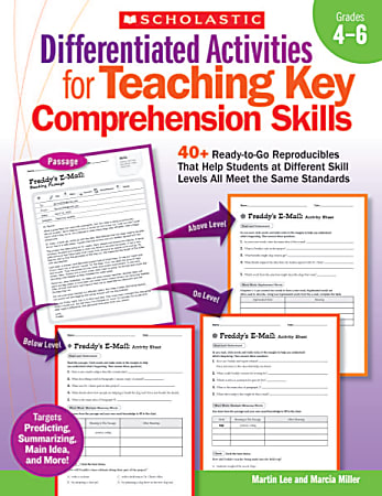 Scholastic Differentiated Activities For Teaching Key Comprehension Skills: Grades 4-6