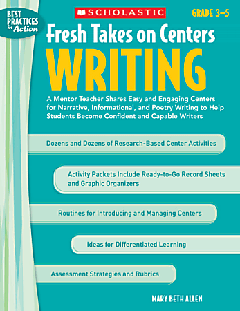 Scholastic Fresh Takes On Centers: Writing