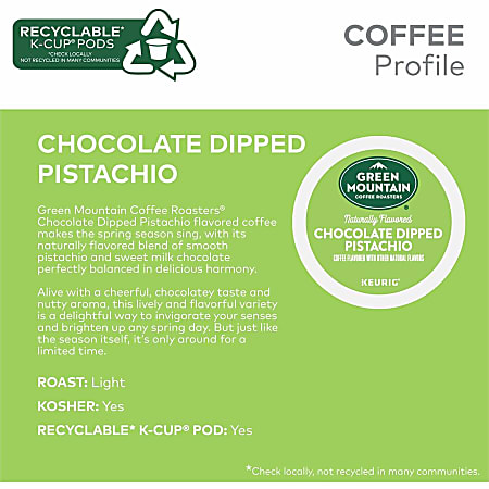 Green Mountain Coffee Roasters Chocolate Dipped Pistachio Flavored
