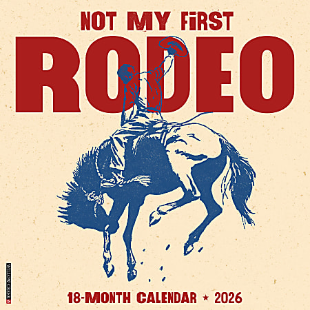 2026 Willow Creek Press Hobbies Monthly Wall Calendar, 12" x 12", Not My First Rodeo, January To December, 56097