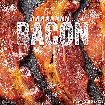 2026 Willow Creek Press Humor & Comics Monthly Wall Calendar, 12" x 12", MMMMMMMM… Bacon, January To December, 51955