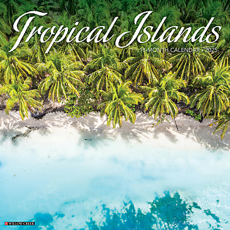 2025 Willow Creek Press Scenic Wall Calendar, 12” x 12”, Tropical Islands, January 2025 To December 2025, 45169