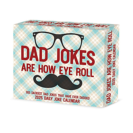 2025 Willow Creek Press Daily Desk Box Calendar, Humor & Comics, 5-1/2” x 6-1/4", Dad Jokes Are How Eye Roll, January To December, 46692