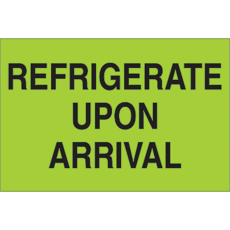 Tape Logic® Preprinted Climate Shipping Labels, "Refrigerate Upon Arrival", DL1327, Rectangle, 2" x 3", Fluorescent Green, Roll Of 500