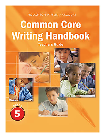 Journeys: Common Core Writing Handbook, Teacher's Guide, Grade 5