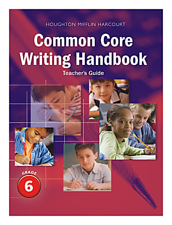 Journeys: Common Core Writing Handbook, Teacher's Guide, Grade 6