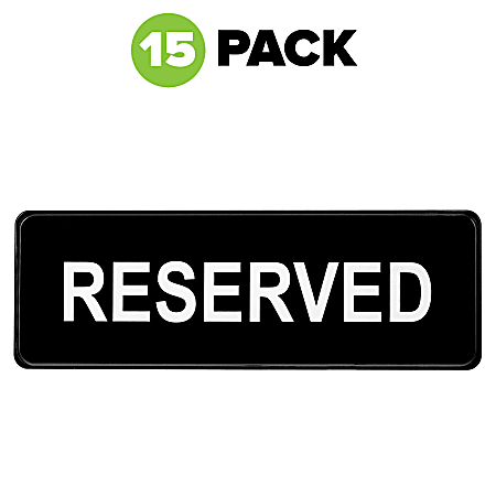 Alpine Reserved Signs 3 x 9 Black Pack Of 15 Signs - Office Depot