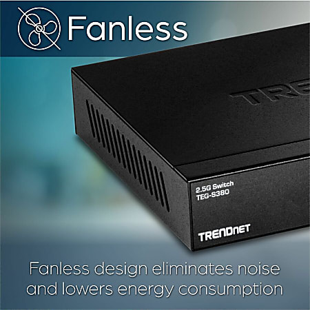 TRENDnet 8 Port Unmanaged 2.5G Switch 8 x 2.5GBASE T Ports 40Gbps Switching  Capacity Backwards Compatible with 10 100 1000Mbps Devices Fanless Wall  Mountable Black TEG S380 8 Ports - Office Depot