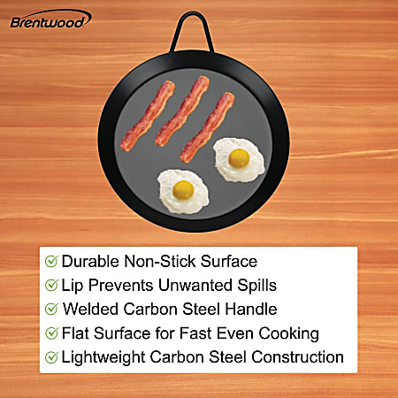Brentwood BCM 24 9.5 Inch Carbon Steel Non Stick Round Comal Griddle Black  Cooking Sandwich Egg Bacon Dishwasher Safe 11.25 x 9.50 x 9.50 Griddle  Black Carbon Steel Body - Office Depot
