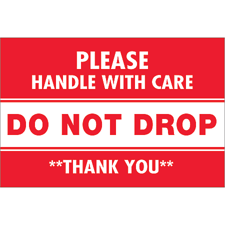 Tape Logic® Preprinted Shipping Labels, DL1313, Do Not Drop, Rectangle, 2" x 3", Red/White, Roll Of 500