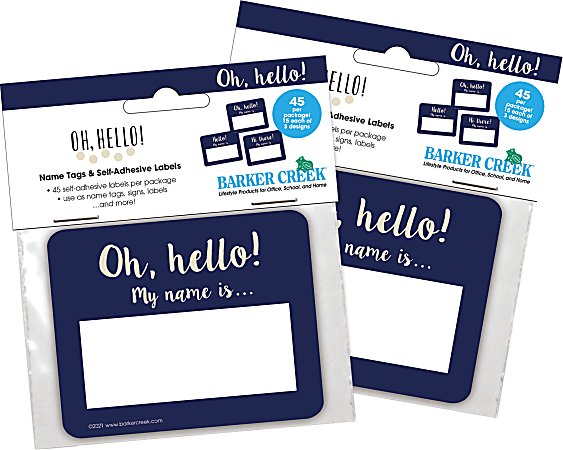 Barker Creek Self-Adhesive Name Tags, 2-3/4" x 3-1/2", Oh Hello!, 45 Name Tags Per Pack, Case Of 2 Packs