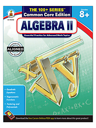 Carson-Dellosa The 100+ Series Algebra II, Grades 8+