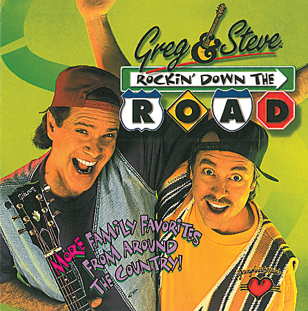 Greg & Steve Rockin' Down The Road CD