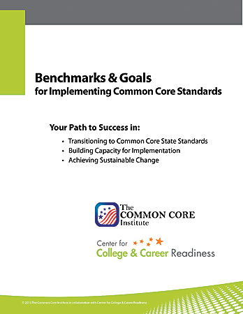 Common Core Benchmarks & Goals For Implementing Common Core Standards Manual, White
