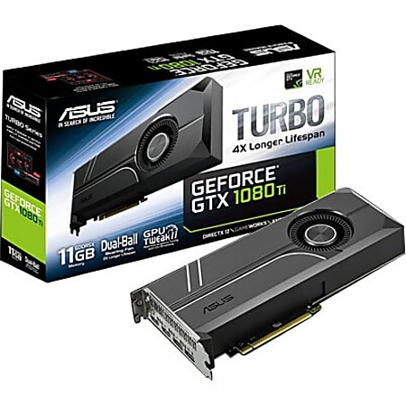 Asus TURBO GTX1080TI 11G GeForce GTX 1080 Ti Graphic Card 11 GB GDDR5X 1.48  GHz Core 352 bit Bus Width DisplayPort HDMI - Office Depot