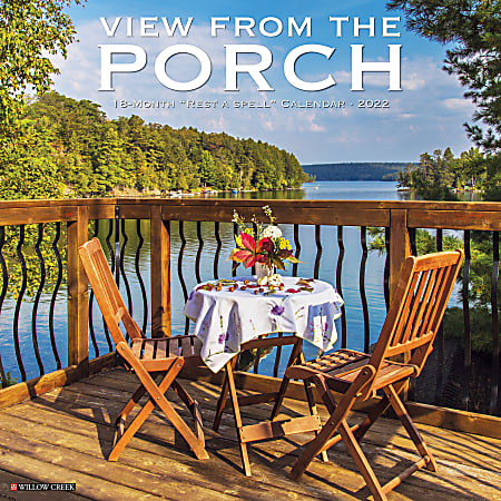 Willow Creek Press Scenic Monthly Wall Calendar, 12" x 12", Porch View, January To December 2022